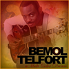 Bemol Telfort, 2009 Release