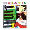 Mozayik: Mozayik, 2000 CD Review
